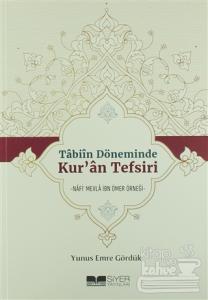Tabiin Döneminde Kur'an Tefsiri