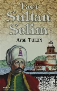 Tac-ı Sultan Selim