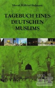 Tagebuch Eines Deutschen Muslims