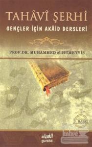 Tahavi Şerhi Gençler İçin Akaid Dersleri