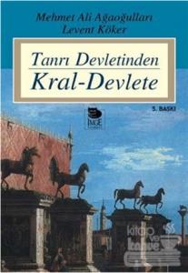 Tanrı Devletinden Kral-Devlete