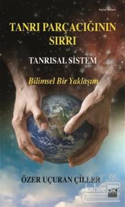 Tanrı Parçacığının Sırrı - Tanrısal Sistem