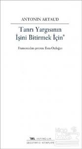 Tanrı Yargısının İşini Bitirmek İçin