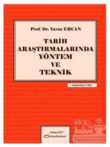 Tarih Araştırmalarında Yöntem ve Teknik