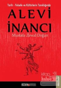 Tarih - Felsefe ve Kültürlerin Tanıklığında Alevi İnancı