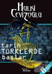 Tarih Türkler'de Başlar