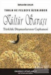 Tarih ve Felsefe Üzerinden Kültür Savaşı