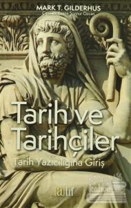 Tarih ve Tarihçiler