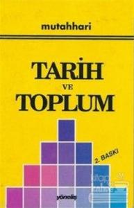 Tarih ve Toplum