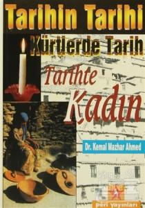 Tarihin Tarihi Kürtlerde Tarih Tarihte Kadın