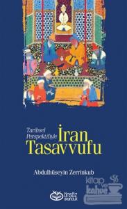 Tarihsel Perspektifiyle İran Tasavvufu