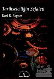 Tarihselciliğin Sefaleti