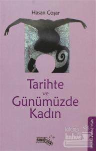 Tarihte ve Günümüzde Kadın