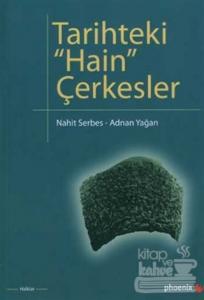 Tarihteki Hain Çerkesler