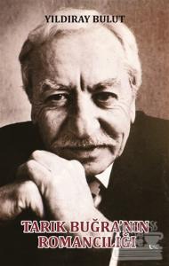 Tarık Buğra'nın Romancılığı