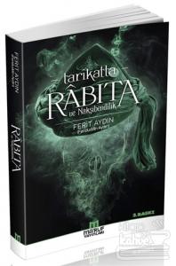 Tarikatta Rabıta ve Nakşibendilik