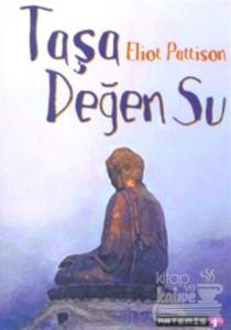 Taşa Değen Su