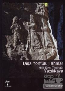 Taşa Yontulu Tanrılar