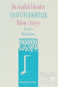 Tasavvufi Hikmetler Hikem-i Ataiyye