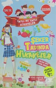 Tatlı Mı Tatlı Hikayeler - Şeker Tadında Hikayeler