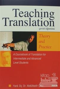 Teaching Translation Çeviri Öğretimi Theory And Practice