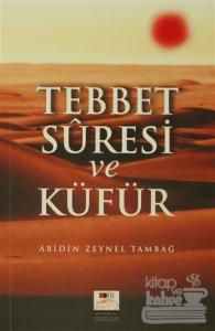 Tebbet Suresi ve Küfür