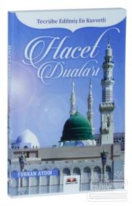 Tecrübe Edilmiş En Kuvvetli Hacet Duaları