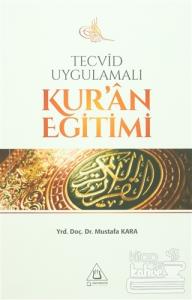 Tecvid Uygulamalı Kur'an Eğitimi