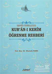 Tecvid Uygulamalı Kur'an-ı Kerim Öğrenme Rehberi