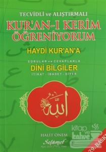 Tecvidli ve Alıştırmalı Kur'an-ı Kerim Öğreniyorum