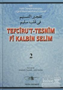 Tefciru't-Tesnim Fi Kalbin Selim 2. Cilt (Ciltli)