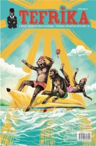 Tefrika 2 Aylık Edebiyat Mizah Dergisi Sayı: 14 Temmuz-Ağustos 2016