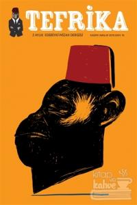 Tefrika 2 Aylık Edebiyat Mizah Dergisi Sayı: 15 Kasım-Aralık 2016