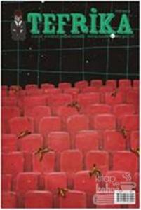 Tefrika İki Aylık Sohbet Muhabbet Dergisi Sayı: 1