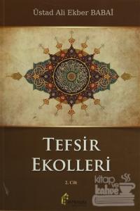 Tefsir Ekolleri 2. Cilt
