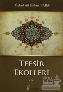 Tefsir Ekolleri 3. Cilt