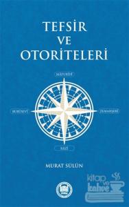 Tefsir ve Otoriteleri