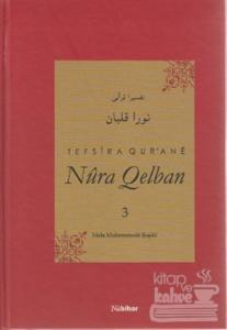 Tefsira Qur'ane Nura Qelban Cilt: 3 (Ciltli)