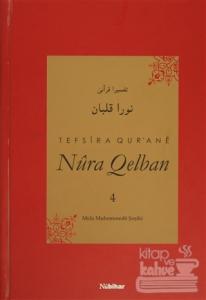 Tefsira Qur'ane Nura Qelban Cilt: 4 (Ciltli)