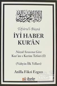 Tefsiru'l-Büşra - İyi Haber Kur'an