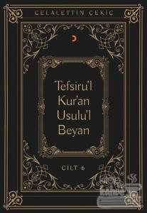 Tefsiru'l Kur'an Usulu'l Beyan Cilt - 6