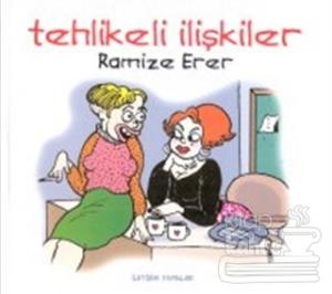 Tehlikeli İlişkiler