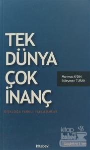 Tek Dünya Çok İnanç