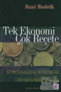 Tek Ekonomi Çok Reçete