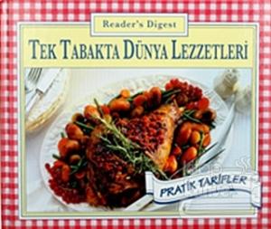 Tek Tabakta Dünya Lezzetleri (Ciltli)