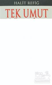 Tek Umut Türkiye