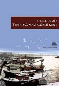 Tekirdağ Mavi Gözlü Kent