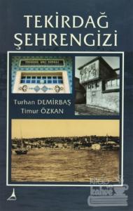 Tekirdağ Şehrengizi