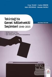 Tekirdağ'da Genel Milletvekili Seçimleri