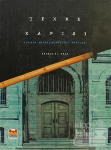 Tekke Kapısı (Ciltli)